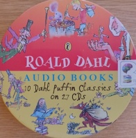 10 Dahl Puffin  Classics written by Roald Dahl performed by Simon Callow, Geoffrey Palmer, James Bolam and Miriam Margolyes on Audio CD (Unabridged)